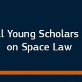 INTERNATIONAL YOUNG SCHOLARS CONFERENCE ON SPACE LAW, 5-6.9.2025 - Registration Link